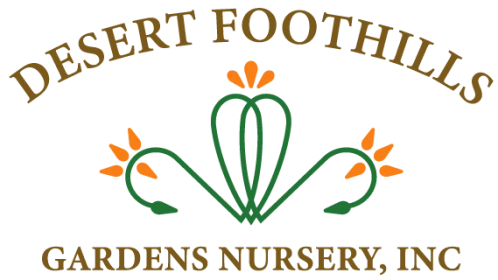 Desert Foothills Gardens Nursery, Inc.